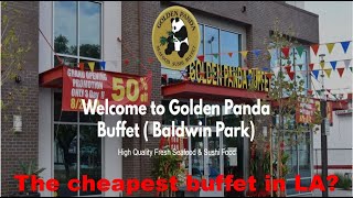 Golden Panda Buffet into the New Year I Still the cheapest Buffet in LA
