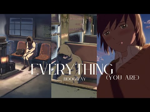 5 Centimeters Per Second - [AMV] - Hoogway – Everything (You are)