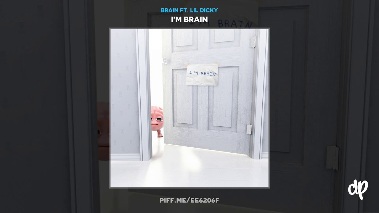 Brain ft. Lil Dicky - On Smash [I'm Brain]