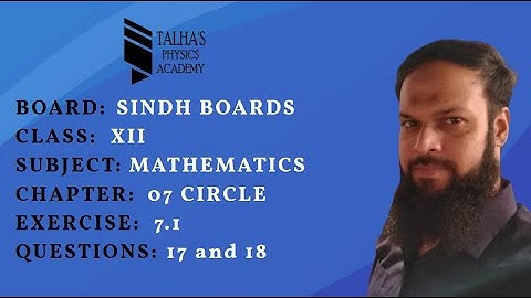 Exercise 7.1 || Q.17 and Q.18 || Ch#07 Circle || XII Mathematics || Talha