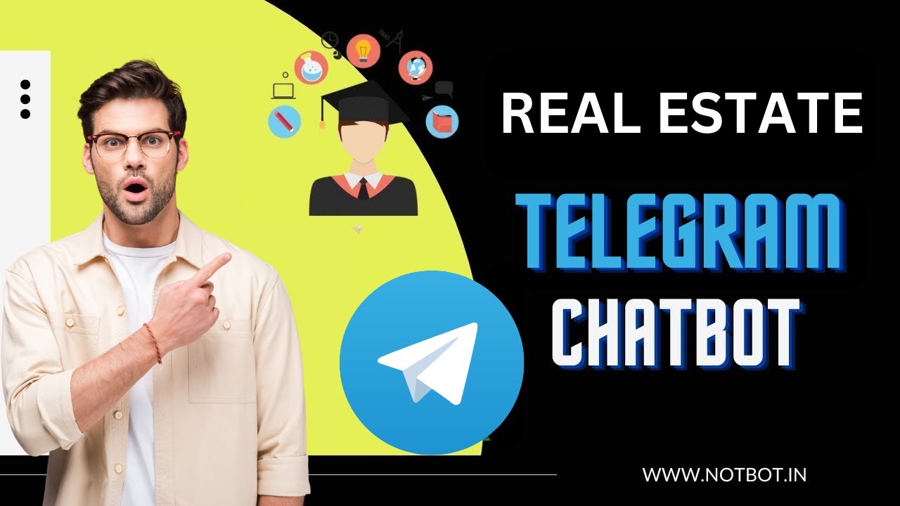 Real Estate Telegram Chatbot Buy, Sell and Rent Properties on
