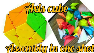 how to assemble axis cube in easy way In one shot