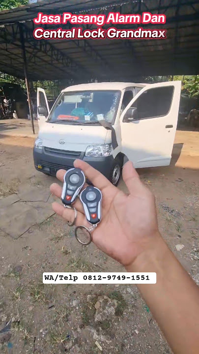 Daihatsu Grandmax Alarm & Central Lock Installation Services Accept Calls in Jabodetabek and Ciay...