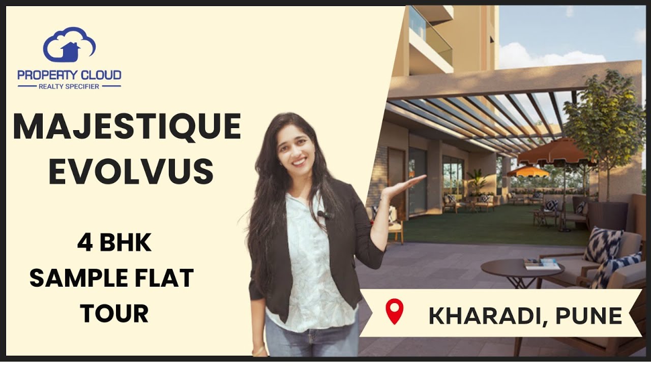 Majestique Evolvus | 4 BHK Sample Flat Tour | Majestique Landmarks | Kharadi Overview & Review