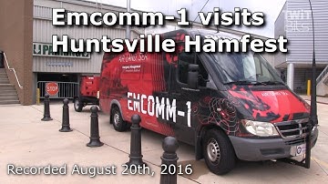 Emcomm - 1 Visits Huntsville