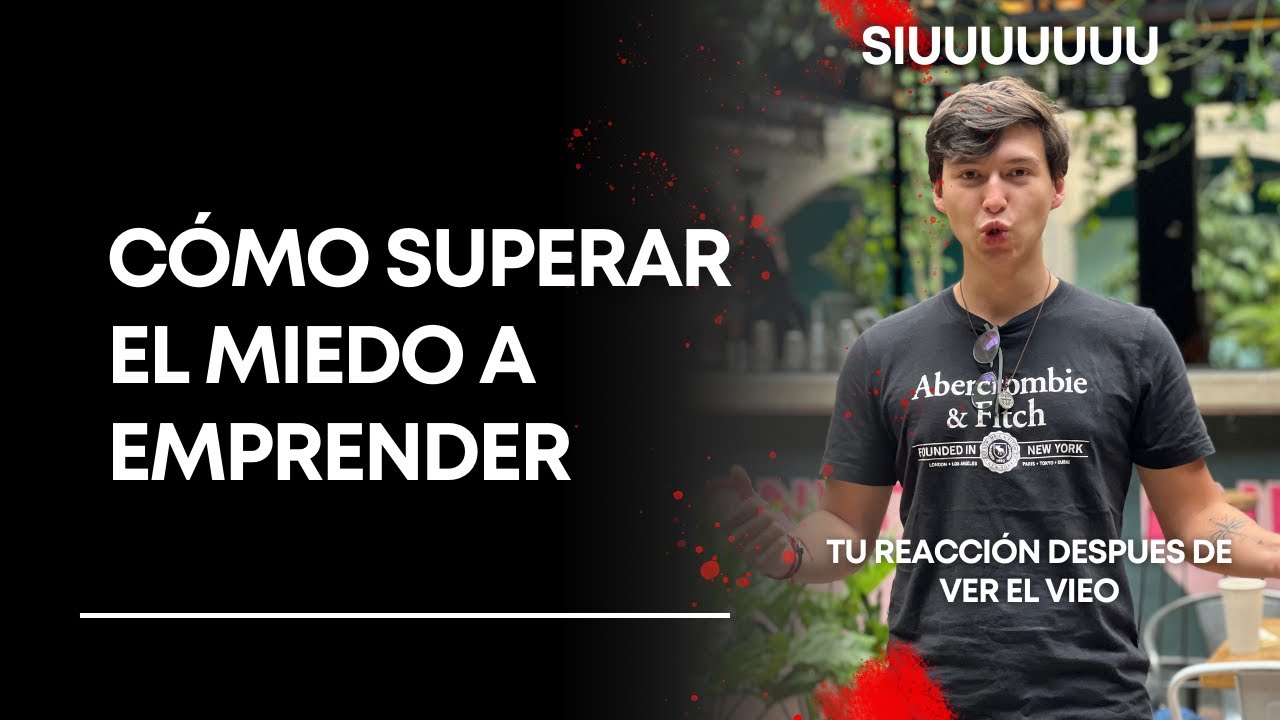 🔥 Cómo superar el miedo a emprender - YouTube