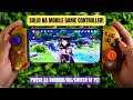 Ang ULTIMATE ALL AROUND Mobile Controller (Pwede iConnect sa Lahat!)