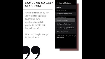 Samsung Galaxy S23 Ultra : How to hide app icon badges when the Do Not Disturb mode is on
