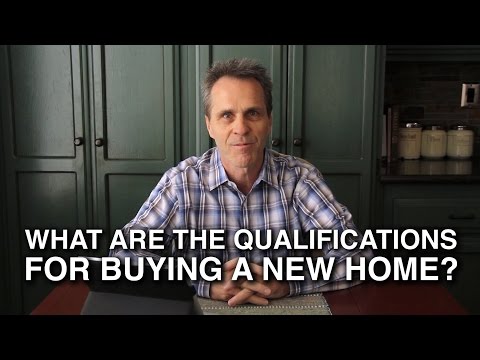 qualifications-for-buying-a-home---ask-a-mortgage-broker