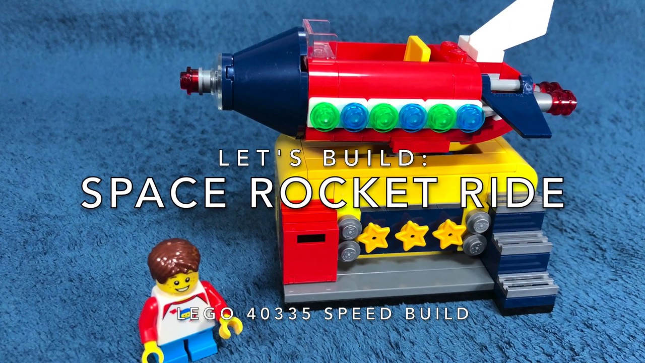 LET'S BUILD! Space Rocket Ride Time Lapse Build - YouTube