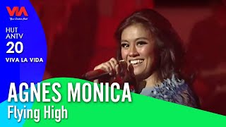 AGNES MONICA - Flying High | HUT ANTV 20 Viva La Vida