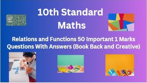 TN 10th Maths Relations and Functions 50 Important 1 Marks Questions With Answers Book Back Creative