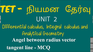 slope of tangent objective-unit 2-calculus and Analytical Geometry-tet selection exam-ugtrb maths