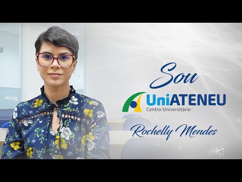 Sou UniAteneu | Aluna Rochelly Mendes (Curso de Direito da UniAteneu)