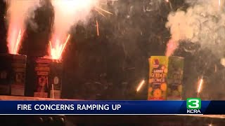 Fire concerns ramp up ahead of July 4 holiday in Sacramento