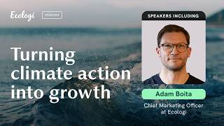 The Leadership Advantage: Why Climate Action Pays Off | Webinar | Ecologi