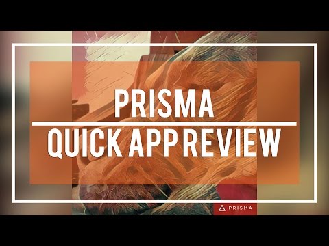 Quick App Review: Prisma
