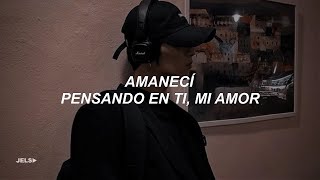 1 HORA |  Lo que hay x aquí - Rels B (Letra) || Amaneci pensando en ti mi amor, entre a tus redes p