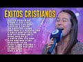 El Señor Es Mi Rey Mi Todo - Alabanzas Llenas de la Presencia De Dios 🙌 Canticos de Jubilo y Alegría