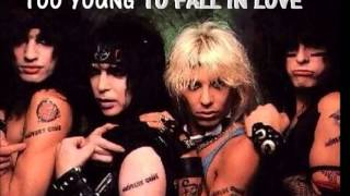 Mötley Crüe: Too Young to Fall in Love + lyrics