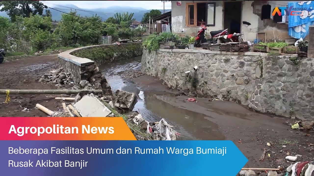 BEBERAPA FASILITAS UMUM DAN RUMAH WARGA BUMIAJI RUSAK AKIBAT BANJIR