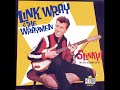 Link Wray Rumble HQ Best Version mp3