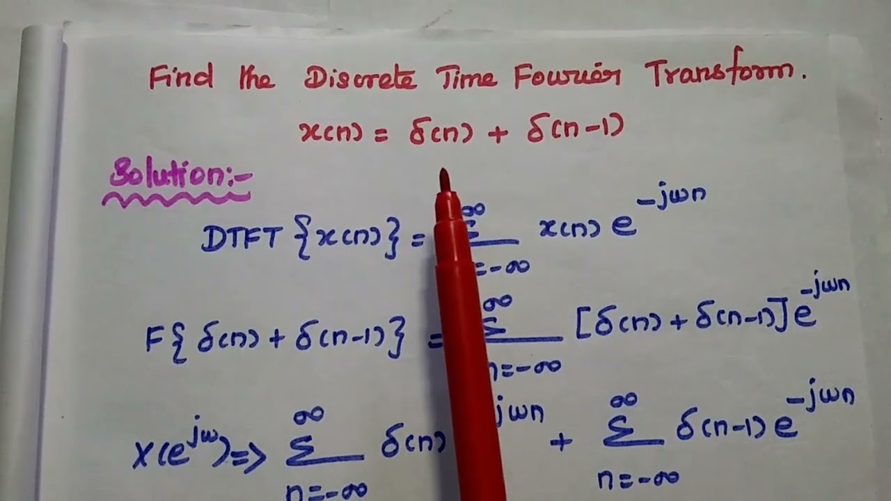 01 - DTFT - Problems in Discrete Time Fourier Transform - Signals and Systems in Tamil - EC3354