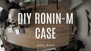 DIY DJI Ronin-M Case