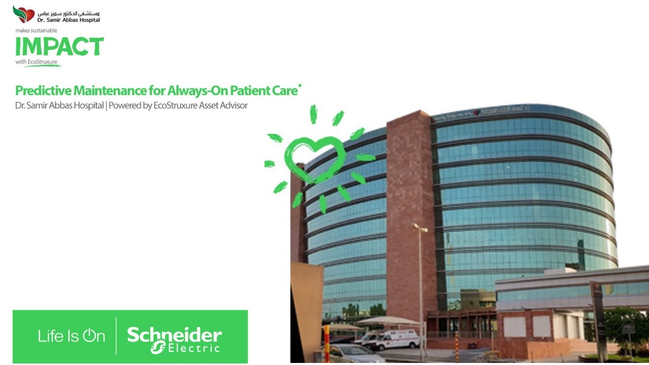 Schneider Electric X Dr Samir Abbas Hospital | Schneider Electric