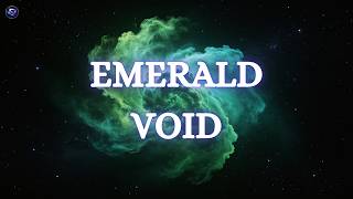 💚 Emerald Void | Deep Space Sleep Music for Deep Sleep & Relaxation (2 Hours)