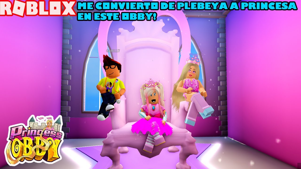 En Este Obby Te Conviertes De Plebeya A Princesa Con Tu Propio Castillo! Princess Dress Up Obby!👸