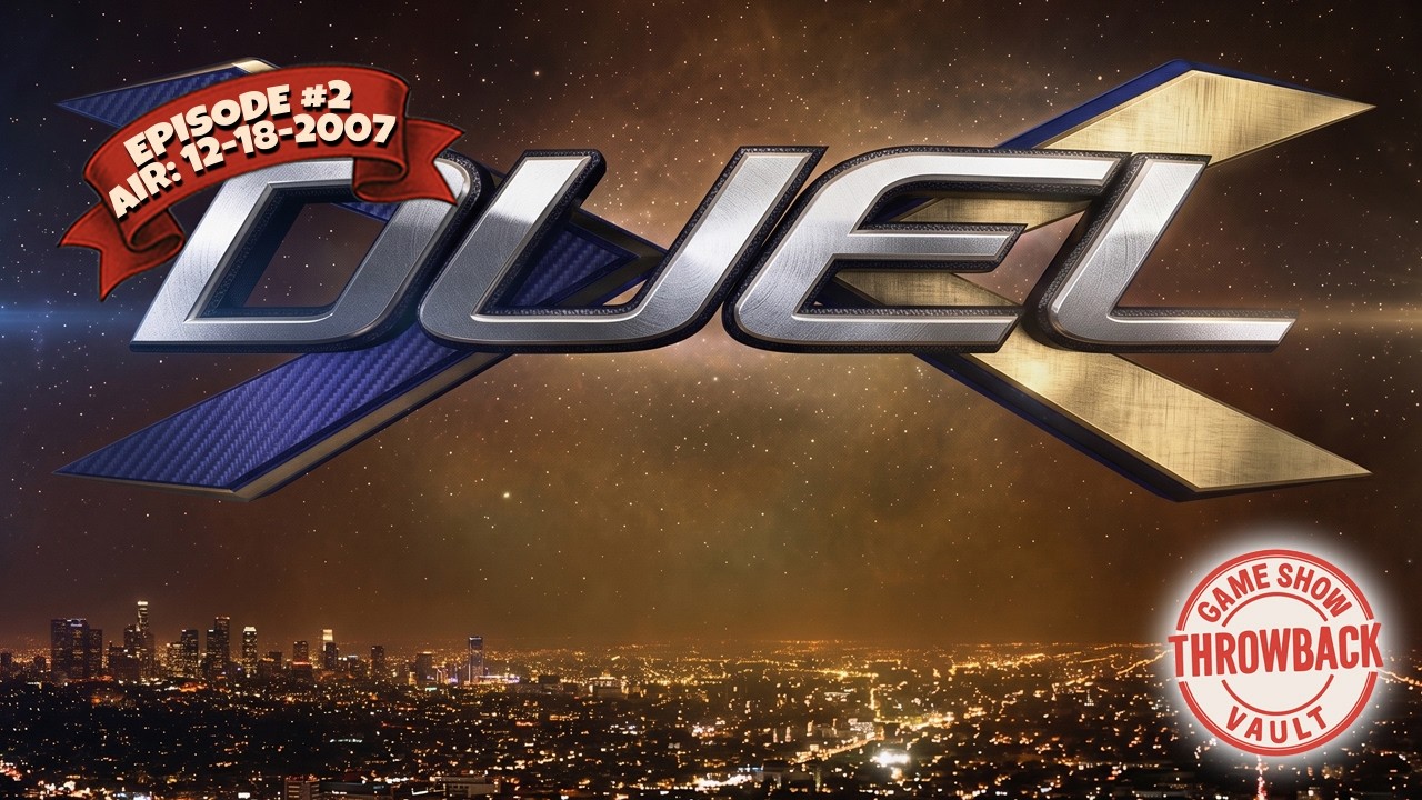 Duel|Game Show|#2|Aired 12-18-2007