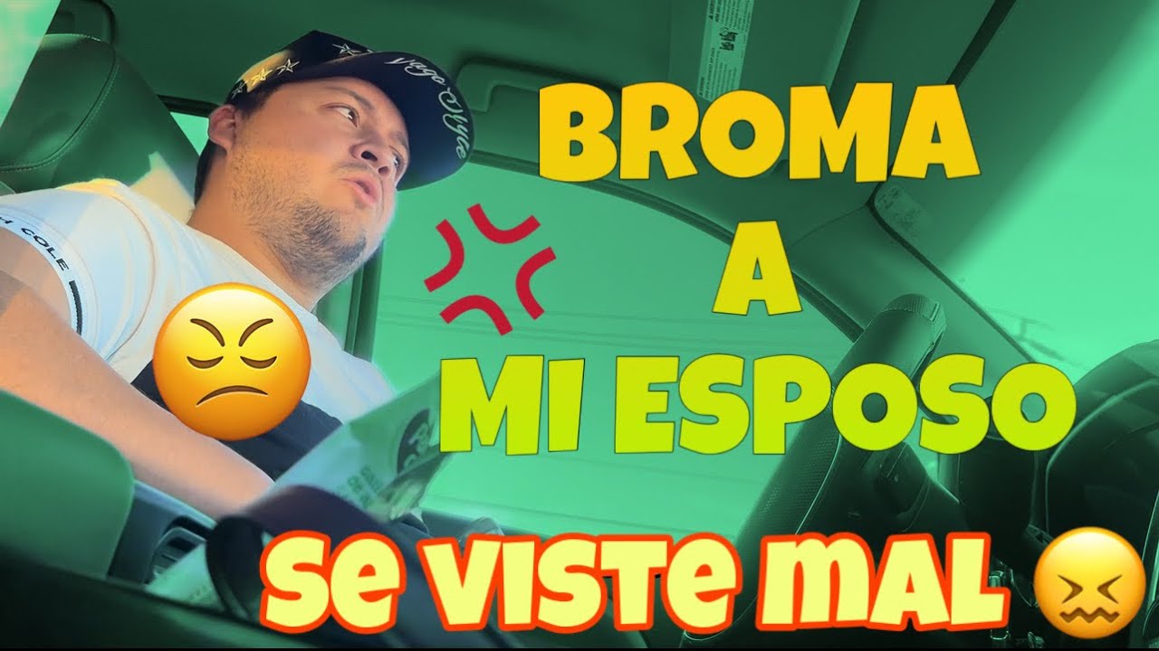 TE VISTES MAL broma a mi esposo 🤯😂 // Dailyn LM 