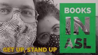 Get Up, Stand Up | American Sign Language (ASL)