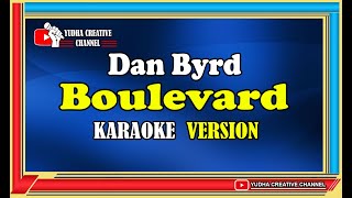 Download lagu Boulevard - Dan Byrd | KARAOKE VERSION