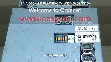 www.easycnc.com In Stock Fast Delivery with Warranty MIV08-1-B1 OKUMA Servo Drives 1006-2219-046-133