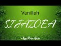 Vanillah - Sijazoea (Official Lyrics Video)