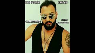 ROMANTİK ERHAN - ÇOK USTAYIM ROMAN HAVASI