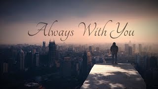 Loxive & ColBreakz - Always With You