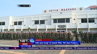THR Dan Gaji Ke 13 Untuk PNS, TNI Dan Polri -NET10