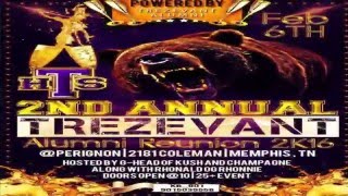 2nd ANNUAL TREZEVANT ALUMNI REUNION 2K16