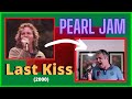 🇧🇷 Rhaone canta ... &quot;Pearl Jam - Last Kiss (2000)&quot;