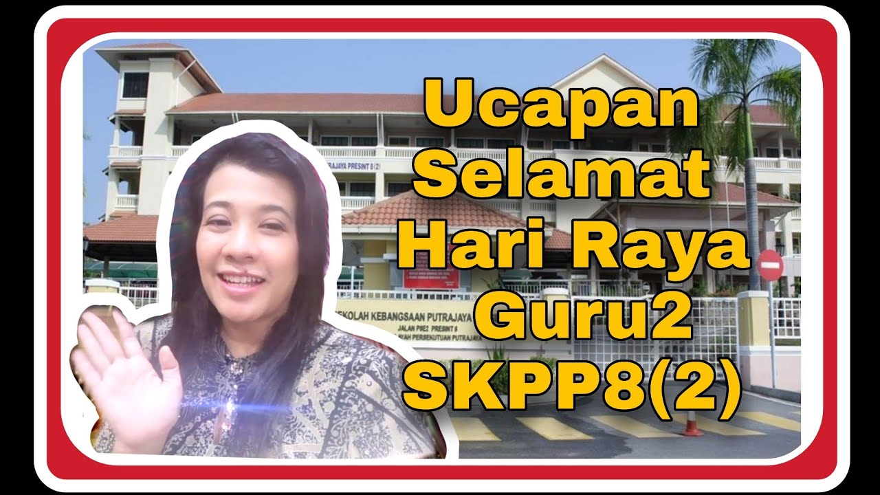 Ucapan Selamat Hari Raya drpd guru2 SKPP8(2)