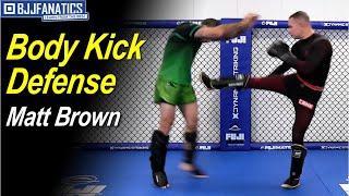 Body Kick Defense by Matt Brown