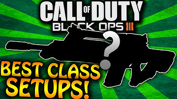 BEST BLACK OPS 3 CLASS SETUPS! - BO3 Best Class Setups for Nuclears and 100+ Kills! (BO3 Setups)