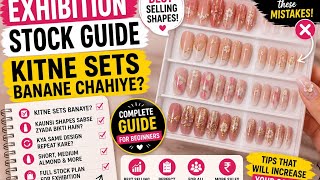 Press-On Nails Exhibition Guide | Kitne Sets Banane Chahiye? Shapes, Sizes & Stock Planning