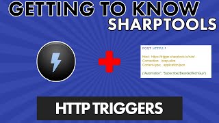 How To Trigger SharpTools Rules With A HTTP Request