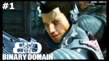 Binary Domain - NO MERCY - # 1
