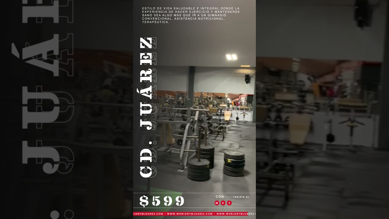 WORLD GYM CD. JUÁREZ SUSCRÍBETE!! YouTube
