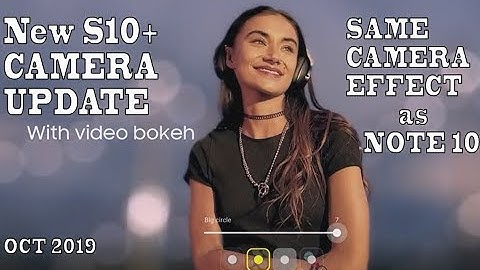 Video Bokeh, Blur effect on people. LIVE VIDEO FOCUS on S10 plus, as Note 10